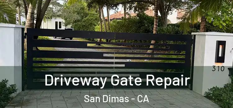 Driveway Gate Repair San Dimas - CA