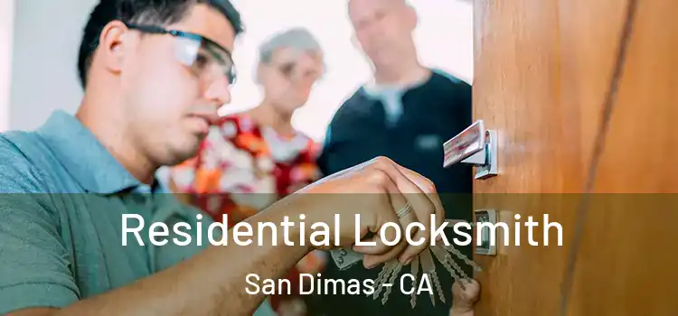Residential Locksmith San Dimas - CA